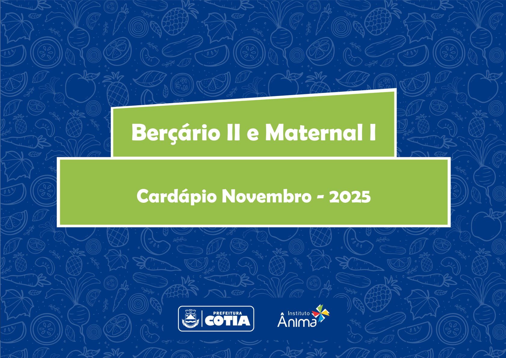 Berçário 2 e Maternal 1